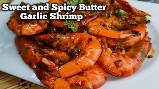 Sweet and Spicy butter Garlic Shrimp by mhelchoice Madiskarteng Nanay [upl. by Annaoi]