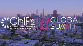 ChIPs Global Summit 2023 [upl. by Blase]