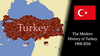 The Modern History of Turkey Every Month 19082024 [upl. by Aizan79]