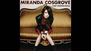 Miranda Cosgrove  High maintenance EP 2011 CD rip [upl. by Marmion]