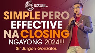 Effective Closing Techniques by Sir Jurgen Gonzales VP of Empowered Consumerism OVI  AIM [upl. by Emile]