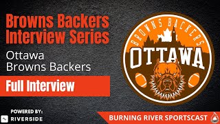 Browns Backers Interview Series Ottawa Browns Backers [upl. by Hescock185]