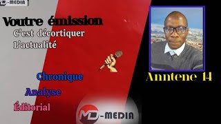 REDIFFUSION ANTENNE 14 SUR MMD MEDIA TV AVEC MAMADOU MANSOUR DIOP [upl. by Olympias]