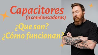 Tipos de condensadores o capacitores [upl. by Adnohs587]