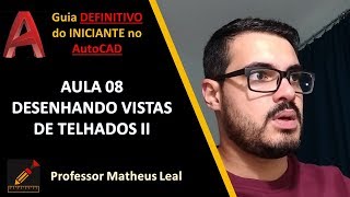 Curso AutoCAD do ZERO 20182020 Aula 08 Como Fazer Telhados Vista Superior no AutoCAD 2020 [upl. by Eelah]