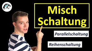 Mischschaltung berechnen Reihen amp Parallelschaltung  Physik Tutorial [upl. by Fennell]