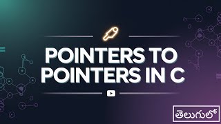 Pointers to Pointers in C Explained in Telugu  c full tutorial in telugu  College Coders [upl. by Aicilet]