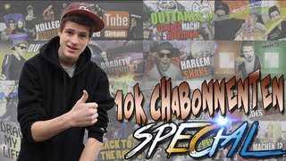 10k Chabonnenten Special [upl. by Ceciley]