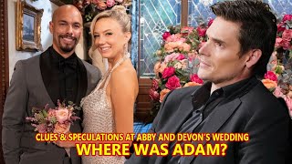 Adam’s Shocking Absence at Abby’s Wedding—Does YampR Hint at Trouble Ahead [upl. by Notsle]