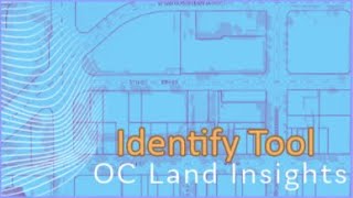 OC Land Insights How to use the Identify Tool [upl. by Saudra]