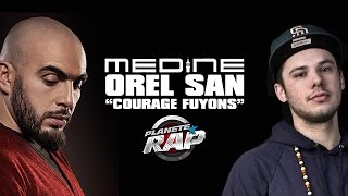 Médine quotCourage Fuyonsquot ft Orelsan PlanèteRap [upl. by Saile]