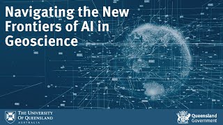 GSQUQ Webinar Navigating the New Frontiers of AI in Geoscience at GSQ [upl. by Ashlin]