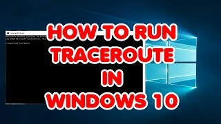 How To Run Traceroute in Windows 10 [upl. by Nolyar]