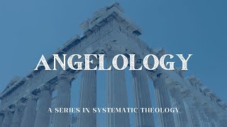 Angelology Part 4 Satan [upl. by Ntsyrk]