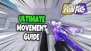 Ultimate Movement Guide for Roblox Rivals [upl. by Lida]