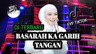 DJ BASARAH KA GARIH TANGAN FAUZANA SLOW FULL BASS TERBARU [upl. by Linus5]