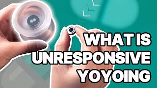 What is unresponsive yoyoing [upl. by Hnim489]