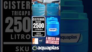 CISTERNA DE 2500 LITROS MARCA AQUAPLAS DE VENTA EN HOME DEPOT PUEBLA Y TLAXCALA [upl. by Namijneb980]