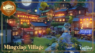 🏮🐇 Mingxiao Village  Serenitea Pot  Genshin Impact [upl. by Ydaj52]