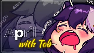 Tobs April Madness 🦨 [upl. by Enymsaj]