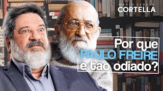 Mario Sergio Cortella  Por que Paulo Freire é tão odiado [upl. by Pedro946]