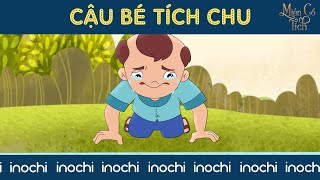 Miền Cổ Tích  Cậu Bé Tích Chu [upl. by Ahsilahs]