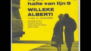 Willeke Alberti  Bij de halte van lijn 9wmv [upl. by Romeyn]