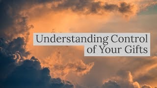 Understanding Control of Your Gifts  Concetta Bertoldi [upl. by Flanna]