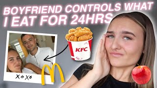 BOYFRIEND CONTROLS WHAT I EAT FOR 24 HOURS [upl. by Decato]