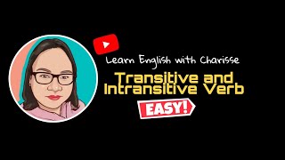 Easy Learning Transitive and Intransitive Verb [upl. by Ecyle673]