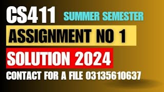 CS411 Assignment 1 Solution 2024  CS411 Assignment 1 summer smeter 💯 Correct Solution [upl. by Chouest]