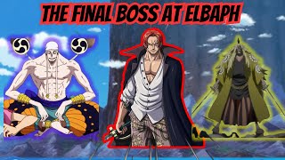 Who Will The Final Bosses at Elbpah Be  One Piece Theory [upl. by Ilsel]