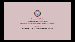 PharmacologyII  Pharmacology of Histamine amp Antihistamines AKTU Digital Education [upl. by Ani768]