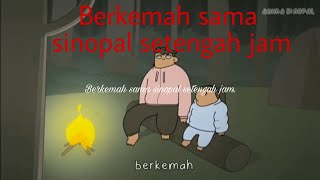 Berkemah sama sinopal satu jam [upl. by Lucine]