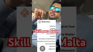 Skills Pass Malta 🇲🇹 full information ll jobsinmalta maltavisa skillspass [upl. by Wessling805]