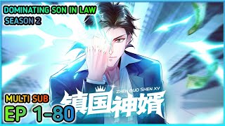 Dominating Son In Law Season 2 Ep 180 Multi Sub 1080p [upl. by Ahsap]