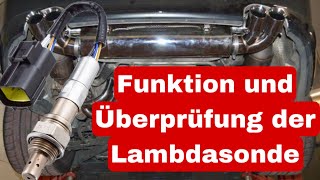 Die Lambdasonde I Funktion und Überprüfung [upl. by Amaj]