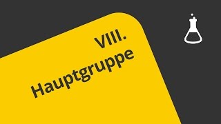 8 Hauptgruppe Verwendung  Chemie  Allgemeine und anorganische Chemie [upl. by Edyak]