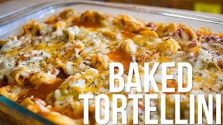 BAKED TORTELLINI  Easy Lunch or Dinner Idea [upl. by Anitsirhk]