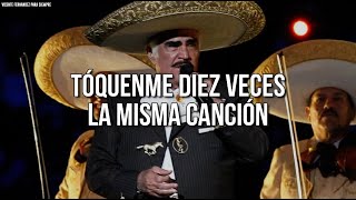 Vicente Fernández  La Misma LetraLyrics [upl. by Godrich]