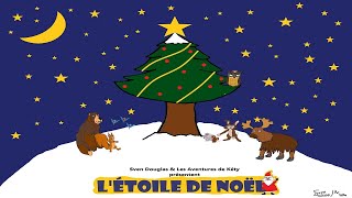 CONTE DE NOEL  Létoile de noël [upl. by Nerland]