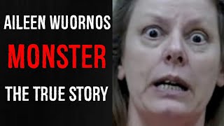 Aileen Wuornos Monster The true story [upl. by Gerdy391]