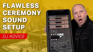 DJ Advice 📣 How To Perfectly Setup Your Wedding Ceremony Sound System [upl. by Narih]