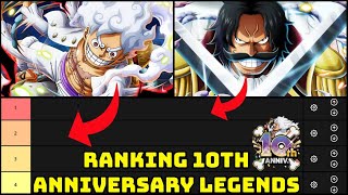 RANKING EVERY 10TH ANNIVERSARY LEGEND WHO IS THE BEST One Piece Treasure Cruise [upl. by Gerek411]