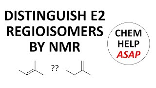 distinguish between E2 regioisomers with NMR spectroscopy [upl. by Imrots]