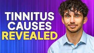 21 Tinnitus Causes Revealed [upl. by Voltmer]