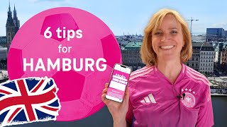 6 tips for your EM visit to Germany Hamburg [upl. by Boutis]