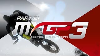 MXGP 3  The Official Motocross Videogame  GameplayWalkthrough  Part 21  Career Is Back [upl. by Lainey661]