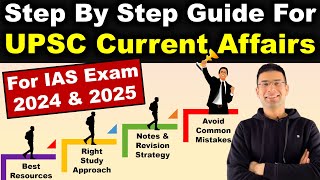 Step by Step Guide for UPSC Current Affairs  For IAS Exam 2024 amp 2025  Gaurav Kaushal [upl. by Lebana859]