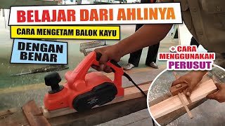 BELAJAR DARI AHLINYA  Cara Ngetam Kayu menggunakan mesin Handplaner [upl. by Rodrick]